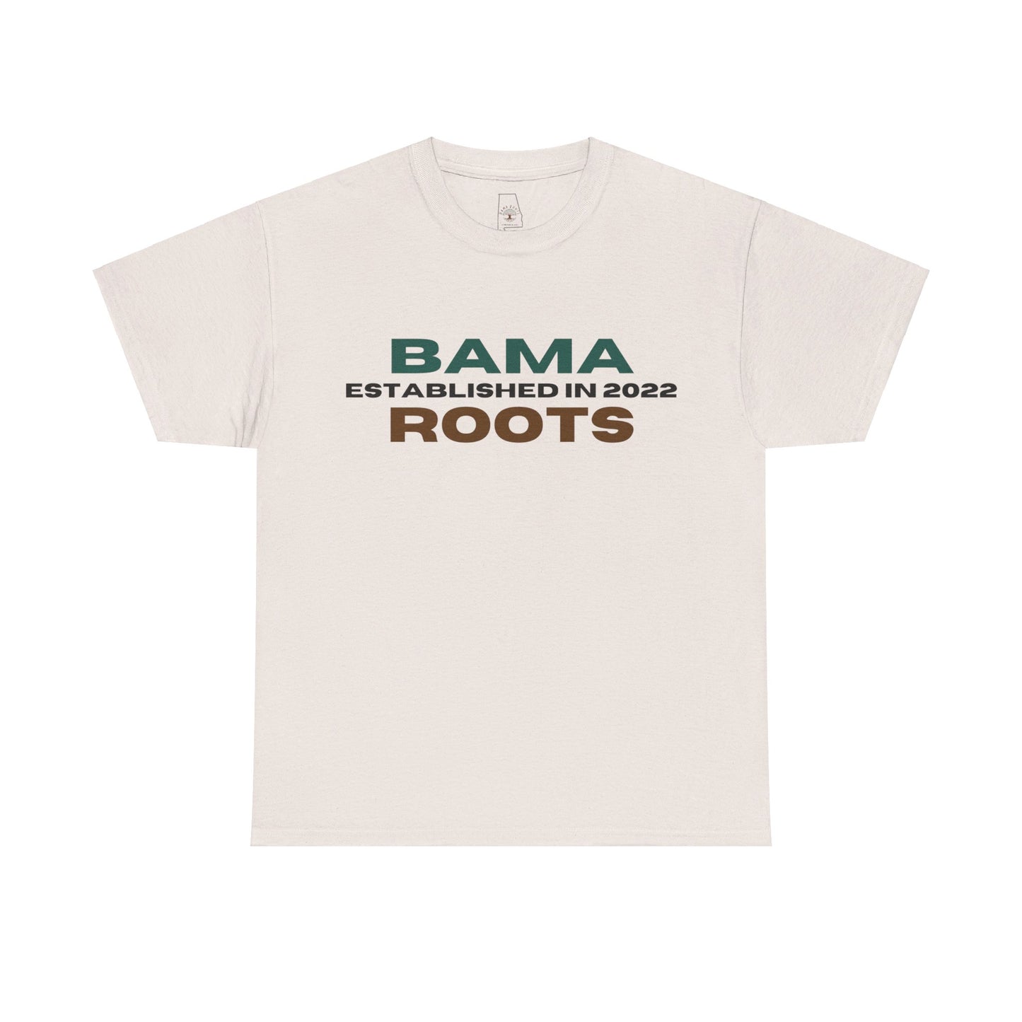 Bama Roots Est in 2022 Tee