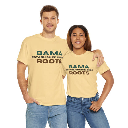 Bama Roots EST in 2022 Tee More Colors