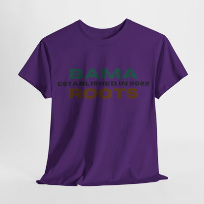 Bama Roots EST in 2022 Tee More Colors