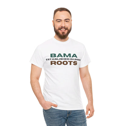 Bama Roots EST in 2022 Tee More Colors