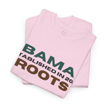 Bama Roots EST in 2022 Tee More Colors