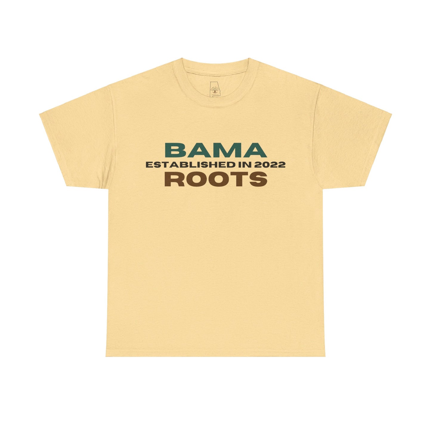 Bama Roots Est in 2022 Tee