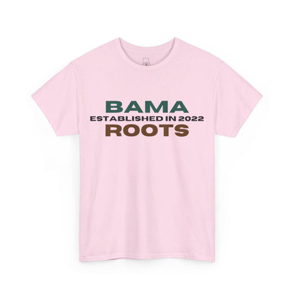 Bama Roots Est in 2022 Tee