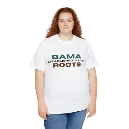 Bama Roots EST in 2022 Tee More Colors