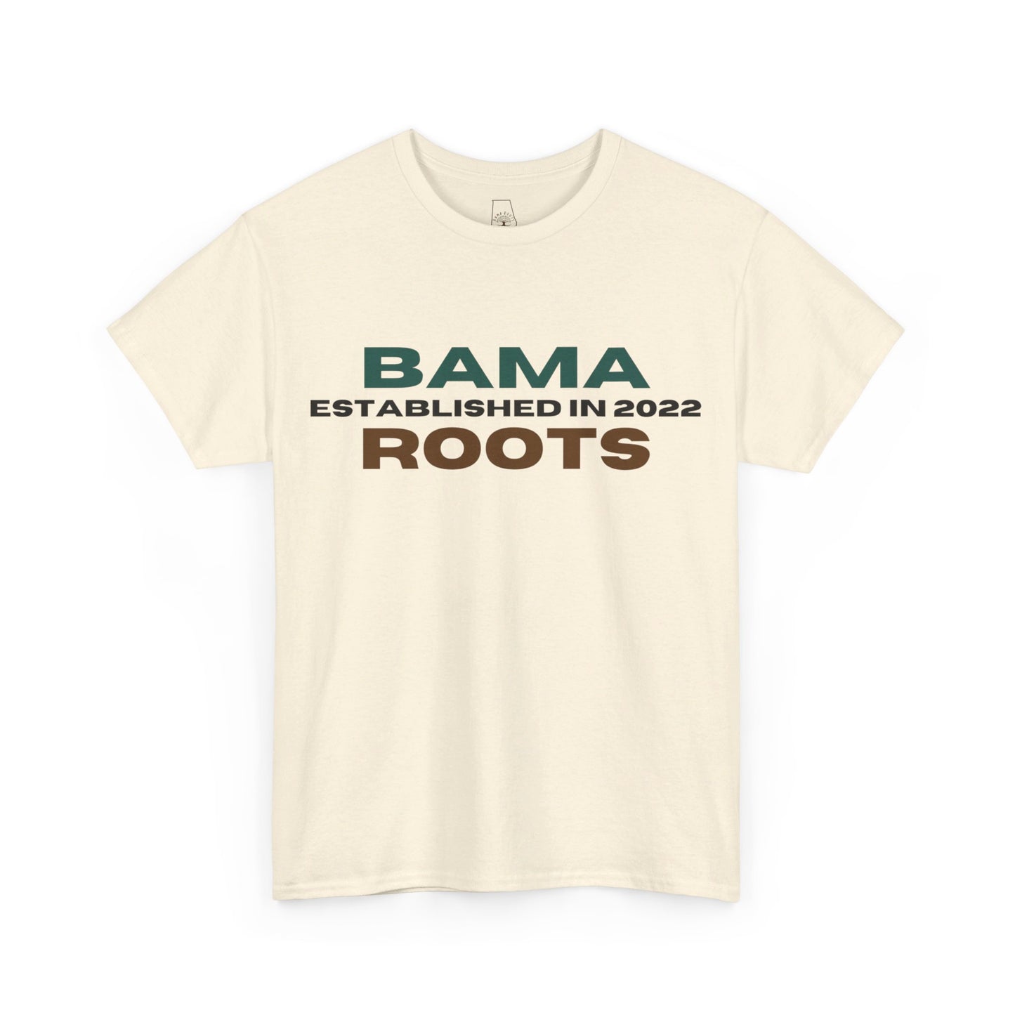 Bama Roots Est in 2022 Tee