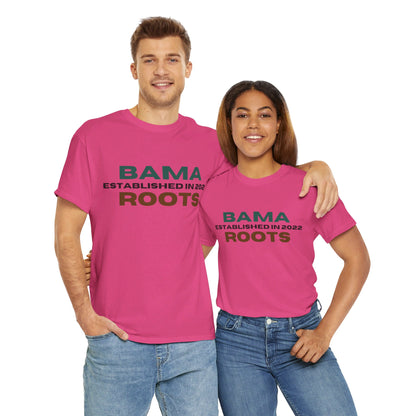 Bama Roots EST in 2022 Tee More Colors