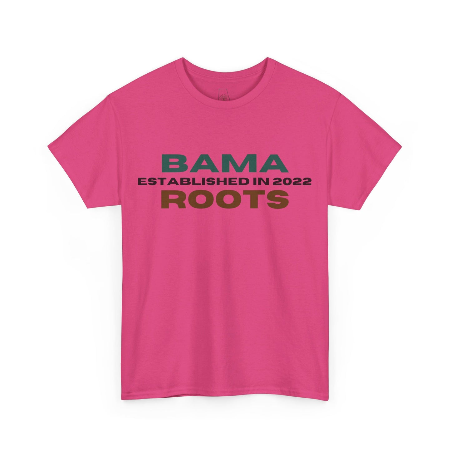 Bama Roots Est in 2022 Tee