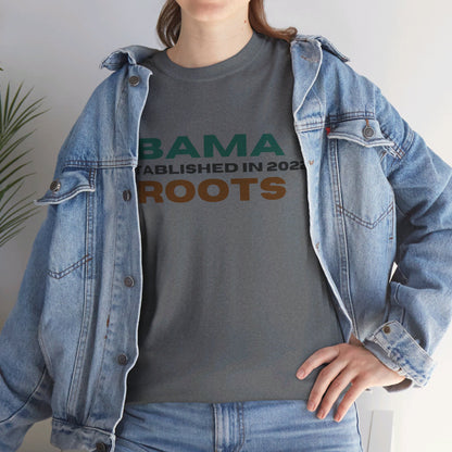 Bama Roots Est in 2022 Tee