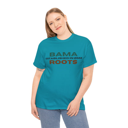 Bama Roots EST in 2022 Tee More Colors