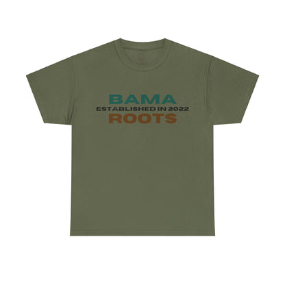 Bama Roots Est in 2022 Tee