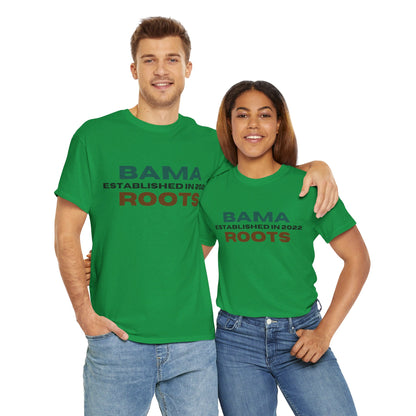 Bama Roots EST in 2022 Tee More Colors