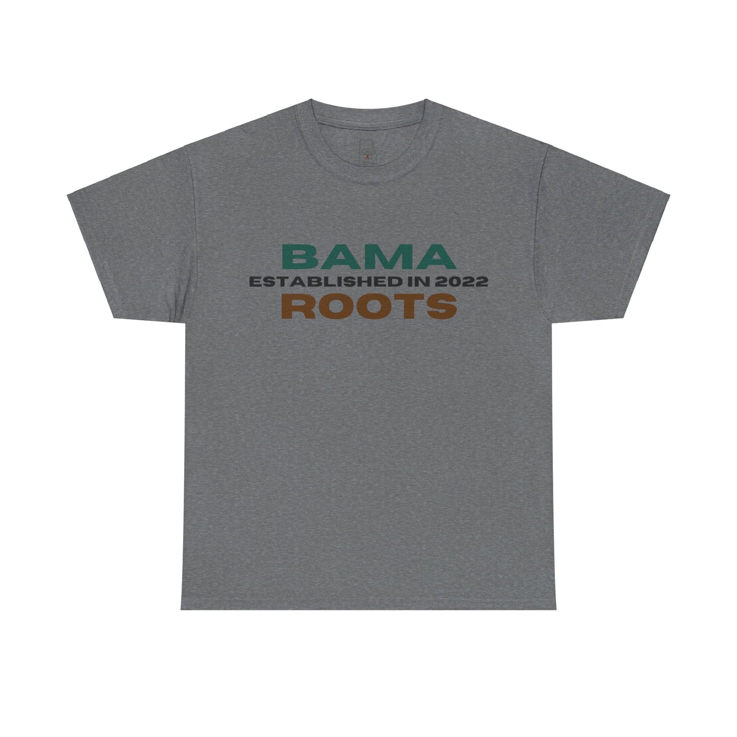 Bama Roots Est in 2022 Tee