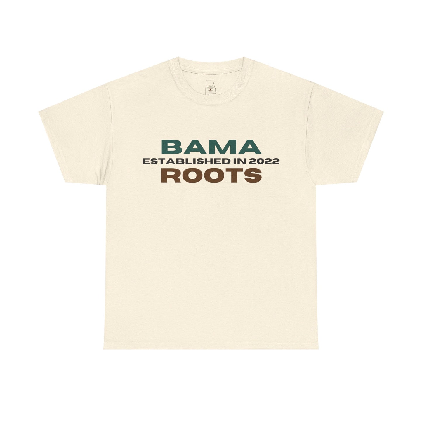 Bama Roots Est in 2022 Tee