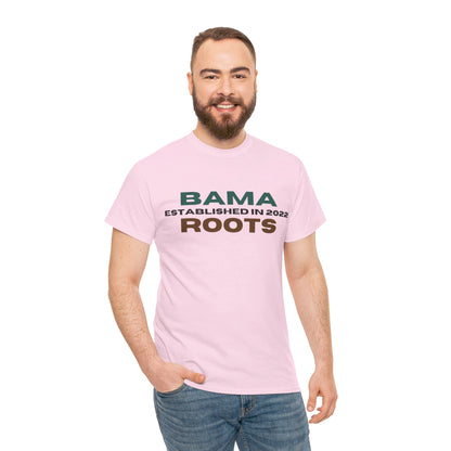 Bama Roots Est in 2022 Tee