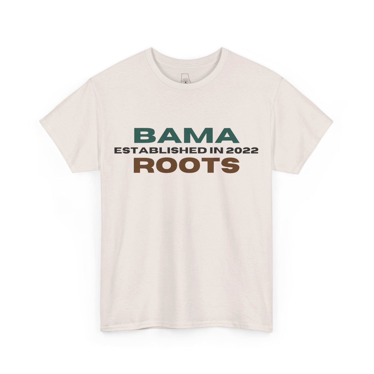 Bama Roots Est in 2022 Tee