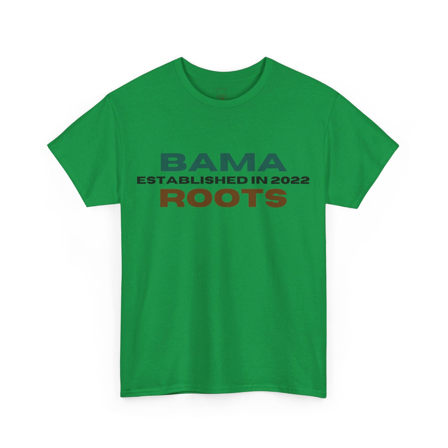 Bama Roots EST in 2022 Tee More Colors