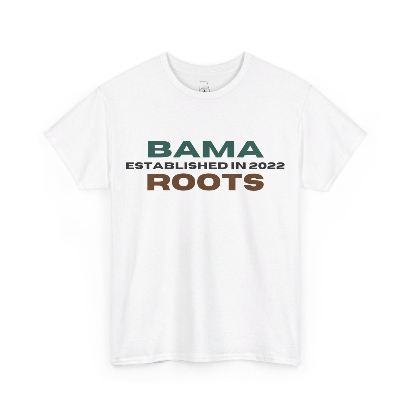 Bama Roots Est in 2022 Tee