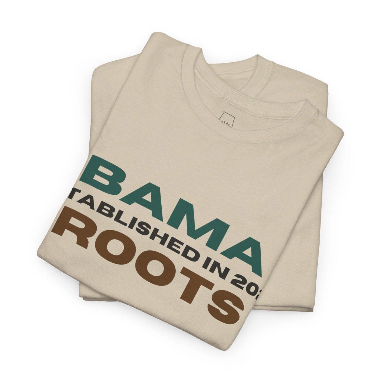 Bama Roots Est in 2022 Tee