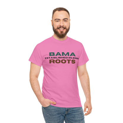 Bama Roots EST in 2022 Tee More Colors