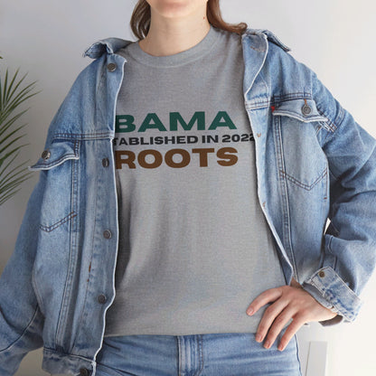 Bama Roots Est in 2022 Tee