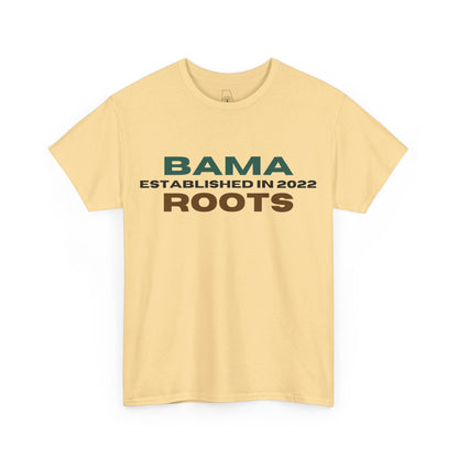 Bama Roots Est in 2022 Tee