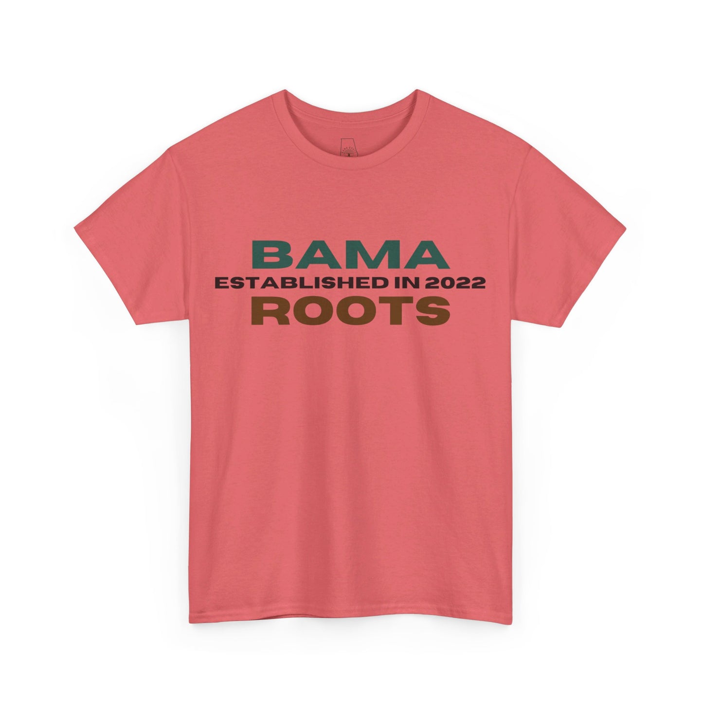 Bama Roots EST in 2022 Tee More Colors