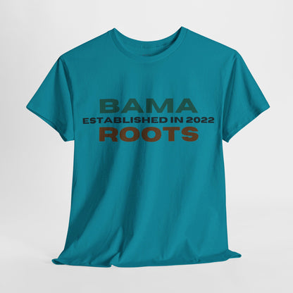 Bama Roots EST in 2022 Tee More Colors