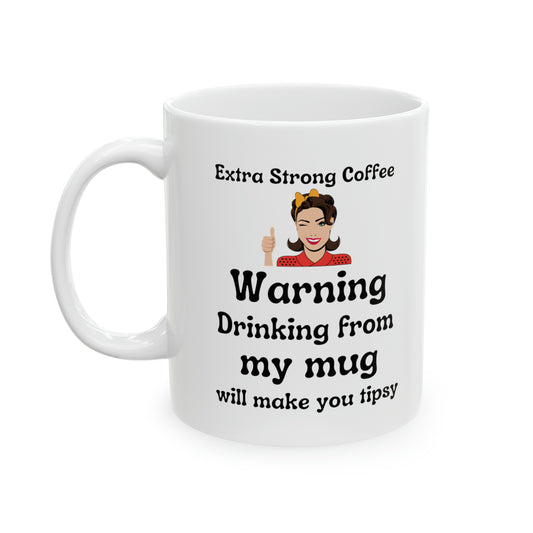 Strong Coffee Mug 11-ounce