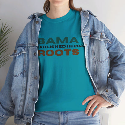 Bama Roots EST in 2022 Tee More Colors