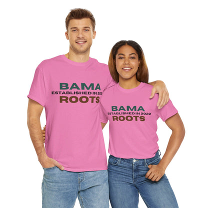 Bama Roots EST in 2022 Tee More Colors