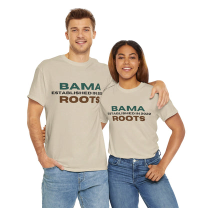 Bama Roots Est in 2022 Tee